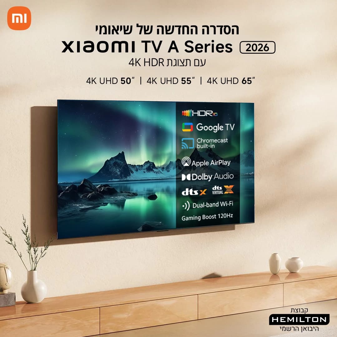 Xiaomi TV A 50 2026 L50MB-AME – טלוויזיה חכמה 50״ 4K Google TV | יבואן רשמי משלוח מהיר